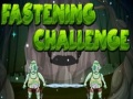 Mchezo Fastening Challenge