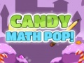 Mchezo Candy Math Pop
