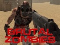 Mchezo Brutal Zombies