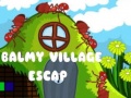 Mchezo Balmy Village Escape