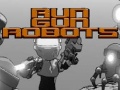 Mchezo Run Gun Robots