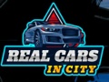 Mchezo Real Cars in City
