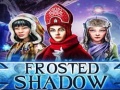 Mchezo Frosted Shadow