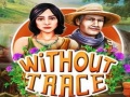 Mchezo Without Trace