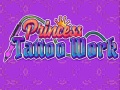 Mchezo Princess Tattoo Work
