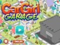 Mchezo Car Girl Garage