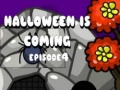 Mchezo Halloween Is Coming Episode4