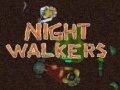 Mchezo Night walkers