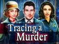 Mchezo Tracing a Murder