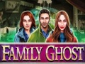 Mchezo Family Ghost