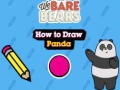 Mchezo We Bare Bears How to Draw Panda