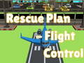 Mchezo Rescue Plan Flight Control
