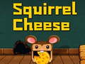 Mchezo Squirrel Cheese