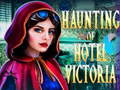 Mchezo Haunting of Hotel Victoria