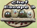 Mchezo Chef Escape 3