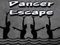 Mchezo Dancer Escape