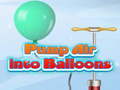 Mchezo Pump Air into Balloon