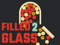 Mchezo Filled Glass 2