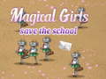Mchezo Magical Girls Save the School