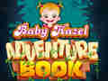 Mchezo Baby Hazel Adventure Book