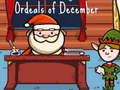 Mchezo Ordeals of December