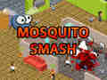 Mchezo Mosquito Smash