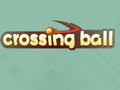 Mchezo Crossing Ball