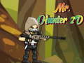 Mchezo Mr. Hunter 2D