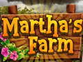 Mchezo Marthas Farm