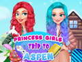 Mchezo Princess Girls Trip To Aspen