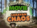Mchezo Shaun the Sheep Caravan Chaos