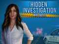 Mchezo Hidden Investigation: Who Did It