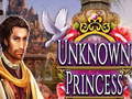 Mchezo Unknown Princess