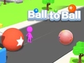 Mchezo Ball to Ball