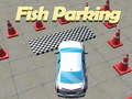 Mchezo Fish Parking 