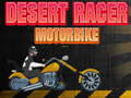 Mchezo Desert Racer Motorbike