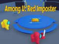 Mchezo Among U: Red Imposter