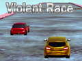 Mchezo Violent Race