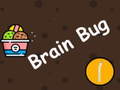 Mchezo Brain Bug