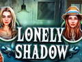 Mchezo Lonely Shadow