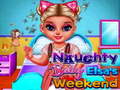 Mchezo Naughty Baby Princess Weekend