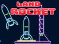 Mchezo Land Rocket