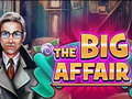 Mchezo The Big Affair