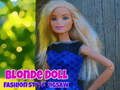 Mchezo Blonde Doll Fashion Style Puzzle