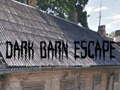 Mchezo Dark Barn Escape