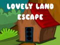Mchezo Lovely Land Escape