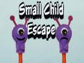 Mchezo Small Child Escape