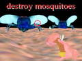 Mchezo destroy mosquitoe
