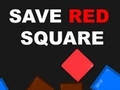 Mchezo Save Red Square