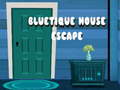 Mchezo Bluetique House Escape
